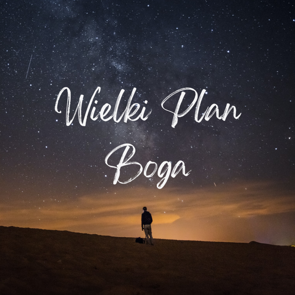 Wielki Plan Boga